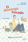 Livro - O domingo trocado