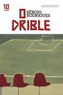 Livro - O drible (Edição especial de 10 anos)