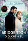 Livro - O duque e eu (Os Bridgertons – Livro 1)