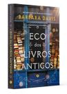 Livro - O Eco dos Livros antigos Livro - O Eco dos Livros antigos