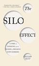 Livro O efeito silo: o perigo da experiência e da quebra de barreiras