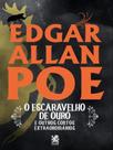 Livro - O Escaravelho de Ouro e Outros Contos Extraordinários