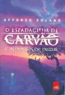 Livro - O espadachim de carvão e as pontes de Puzur