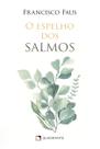 Livro - O espelho dos Salmos