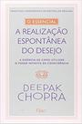 Livro - O essencial - A realização espontontânea dos desejos Livro - O essencial - A realização espontontânea dos desejos