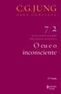 Livro - O eu e o inconsciente Vol. 7/2