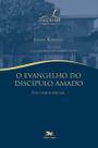 Livro - O evangelho do discípulo amado Livro - O evangelho do discípulo amado