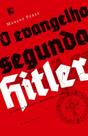 Livro - O evangelho segundo Hitler