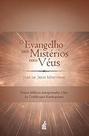 Livro - O evangelho sem mistérios nem véus Livro - O evangelho sem mistérios nem véus
