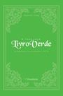 Livro - O Fabuloso Livro Verde