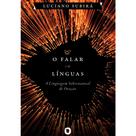 Livro O Falar em Línguas - Luciano Subirá