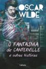Livro - O Fantasma de Canterville e Outras Histórias