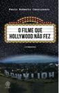 Livro - O filme que Hollywood não fez