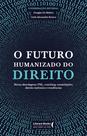 Livro - O futuro humanizado do direito
