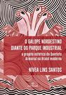 Livro - O galope nordestino diante do parque industrial: O projeto estético do quinteto armorial no Brasil moderno Livro - O galope nordestino diante do parque industrial: O projeto estético do quinteto armorial no Brasil moderno