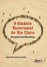 Livro - O ginásio vocacional de Rio Claro
