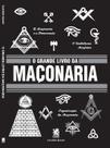 Livro - O Grande Livro da Maçonaria