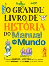 Livro - O grande livro de história do Manual do Mundo Livro - O grande livro de história do Manual do Mundo