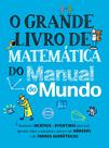 Livro - O grande livro de matemática do Manual do Mundo Livro - O grande livro de matemática do Manual do Mundo