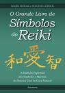 Livro - O Grande Livro de Símbolos do Reiki