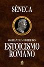 Livro - O Grande Mestre do Estoicismo Romano