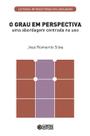 Livro - O grau em perspectiva