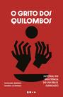 Livro - O grito dos quilombos