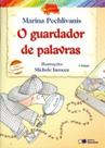 Livro - O guardador de palavras Livro - O guardador de palavras