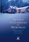 Livro O Guardião de Memórias - Kim Edwards - Best-seller New York Times