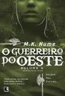 Livro - O guerreiro do Oeste (Vol. 2 Crônicas do rei Artur)