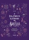 Livro - O guia completo de astrologia para bruxas