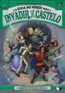Livro - O guia do herói para invadir o castelo (Vol. 2) Livro - O guia do herói para invadir o castelo (Vol. 2)