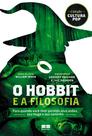 Livro - O hobbit e a filosofia Livro - O hobbit e a filosofia