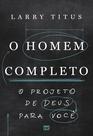 Livro - O homem completo Livro - O homem completo