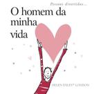 Livro - O homem da minha vida