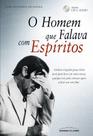 Livro - O homem que falava com espíritos