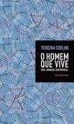 Livro - O homem que vive - uma jornada sentimental Livro - O homem que vive - uma jornada sentimental