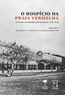 Livro - O hospício da Praia Vermelha
