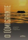 Livro - O (I)Migrante