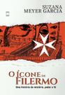 Livro - O Ícone de Filermo