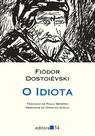 Livro - O idiota (tradução direta do original russo)