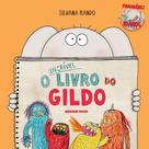 Livro - O incrível livro do Gildo Livro - O incrível livro do Gildo