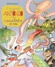 Livro - O invencível Antônio e seu cavalinho de pau Livro - O invencível Antônio e seu cavalinho de pau