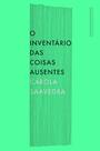 Livro - O inventário das coisas ausentes