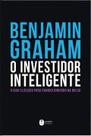 Livro - O Investidor Inteligente | A Bíblia do mercado de ações