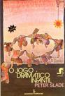 Livro - O jogo dramático infantil Livro - O jogo dramático infantil