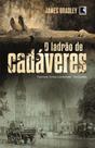 Livro - O ladrão de cadáveres Livro - O ladrão de cadáveres