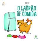Livro - O ladrão de comida Livro - O ladrão de comida