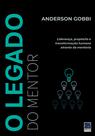 Livro - O legado do mentor Livro - O legado do mentor