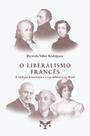 Livro - O Liberalismo Francês